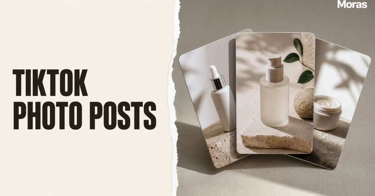 Full-bleed editorial Blog cover for TikTok Photo Posts for Product Demos: The Carousel Playbook, with the bold headline TIKTOK PHOTO POSTS inside a continuous pale warm-ivory panel on the left, a restrained torn-paper divider, and one title-relevant realistic editorial visual in the independent right-side area. The cover includes one Moras wordmark, thicker semi-condensed headline typography, and no outer frame or unrelated text.