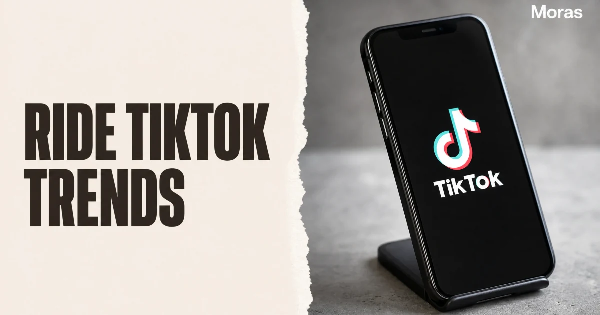 Full-bleed editorial Blog cover for How to Ride TikTok Trends Without Chasing Dead Formats, with the bold headline RIDE TIKTOK TRENDS inside a continuous pale warm-ivory panel on the left, a restrained torn-paper divider, and one title-relevant realistic editorial visual in the independent right-side area. The cover includes one Moras wordmark, thicker semi-condensed headline typography, and no outer frame or unrelated text.